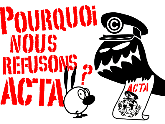 Infographie: Pourquoi nous refusons ACTA?